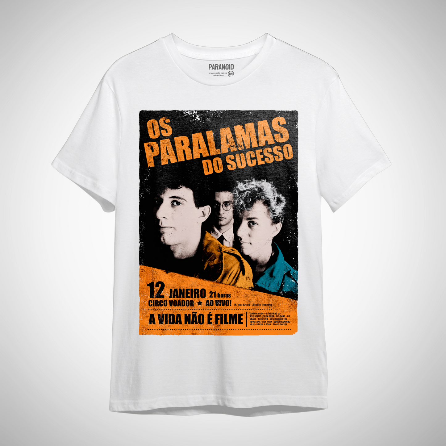 Camiseta Paralamas do sucesso a vida não é um filme branca